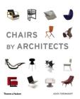 Chairs by Architects By Agata Toromanoff Cover Image