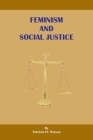 Feminism And Social Justice Cover Image