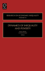 Dynamics of Inequality and Poverty (Research on Economic Inequality #13) By John Creedy (Editor), Guyonne Kalb (Editor) Cover Image