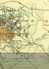 Fortescue's Atlas: A Complete Assembly of all Colour Maps & Battle Plans from Sir John Fortescue's History of the British Army By John Fortescue Cover Image
