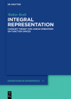 Integral Representation: Choquet Theory for Linear Operators on Function Spaces (de Gruyter Expositions in Mathematics #74) Cover Image
