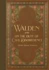 Walden & Civil Disobedience (Masterpiece Library Edition) By Henry David Thoreau Cover Image