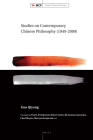 Studies on Contemporary Chinese Philosophy (1949-2009) (Modern Chinese Philosophy #14) By Qiyong Guo, Paul D'Ambrosio (Editor), Paul D'Ambrosio (Translator) Cover Image