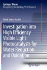 Investigation Into High Efficiency Visible Light Photocatalysts for Water Reduction and Oxidation (Springer Theses) Cover Image