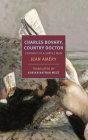 Charles Bovary, Country Doctor: Portrait of a Simple Man By Jean Amery, Adrian Nathan West (Translated by) Cover Image