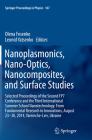 Nanoplasmonics, Nano-Optics, Nanocomposites, and Surface Studies: Selected Proceedings of the Second Fp7 Conference and the Third International Summer (Springer Proceedings in Physics #167) By Olena Fesenko (Editor), Leonid Yatsenko (Editor) Cover Image