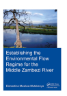 Establishing the Environmental Flow Regime for the Middle Zambezi River Cover Image