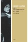 Reborn: Journals and Notebooks, 1947-1963 By Susan Sontag, David Rieff (Editor) Cover Image