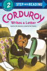 Corduroy Writes a Letter (Step into Reading) By Don Freeman (Created by), Alison Inches, Allan Eitzen (Illustrator) Cover Image