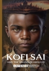 Kofi Sai And The Anansi Guardians Cover Image