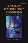 Internet Technologies Handbook: Optimizing the IP Network By Mark A. Miller Cover Image