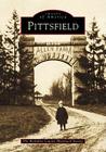 Pittsfield By The Berkshire County Historical Society Cover Image