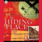 Hiding Place Lib/E By Corrie Ten Boom, John Sherrill (Contribution by), Bernadette Dunne Cover Image