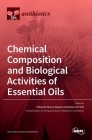 Chemical Composition and Biological Activities of Essential Oils By Edoardo Marco Napoli (Guest Editor) Cover Image