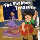The Shabbat Treasure By Evelyn Goldfinger, Gorenman Marcelo (Illustrator), Pallas Federico (Prepared by) Cover Image