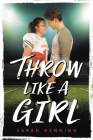 Throw Like a Girl Cover Image