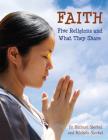 Faith: Five Religions and What They Share Cover Image