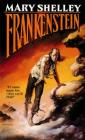 Frankenstein (Tor Classics) By Mary Shelley Cover Image
