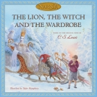The Lion, the Witch and the Wardrobe: Picture Book Edition (Chronicles of Narnia) Cover Image