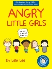 Angry Little Girls By Lela Lee Cover Image