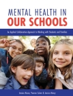 Mental Health in Our Schools By Jessica Russo, Yvonne Culver, Jessica Henry Cover Image
