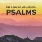Wonderful Psalms: Picture Book For Seniors with Dementia (Alzheimer's) By Pretty Pine Press Cover Image