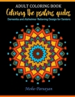 Coloring the psalms quotes: for children and adults By Moho Parsayan Cover Image