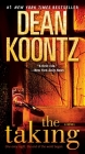 The Taking: A Novel By Dean Koontz Cover Image