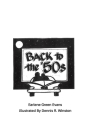 Back to the '50s By Earlene Green Evans, Dennis R. Winston (Illustrator) Cover Image