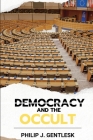 Democracy and the Occult Cover Image