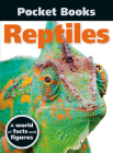 Reptiles: Pocket Books Series By N/A, Cover Image