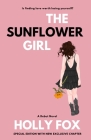 The Sunflower Girl: Is finding love worth losing yourself? By Holly Fox Cover Image