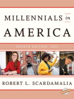 Millennials in America 2022 By Robert L. Scardamalia Cover Image