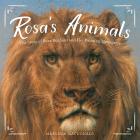 Rosa’s Animals: The Story of Rosa Bonheur and Her Painting Menagerie By Maryann Macdonald Cover Image