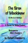 The Siren of Mackinaw: The Blue Ice of Michigan By Mary Rensberry (Illustrator), Richard Rensberry Cover Image