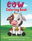 Cow Coloring Book: Simple and Fun Designs of Cow for Kids and Toddlers -Cow Lover Gifts for Children By Elli Steele Cover Image