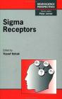 SIGMA Receptors: Volume 12 (Neuroscience Perspectives #12) By Peter Jenner (Editor), Yossef Itzhak (Volume Editor) Cover Image