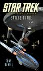 Savage Trade (Star Trek: The Original Series) By Tony Daniel Cover Image