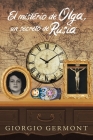El misterio de Olga, un secreto de Rusia By Giorgio Germont Cover Image