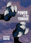 Power in the Tongue By Caitlyn Hunter Cover Image