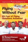 Flying Without Fear 101 Questions Answered By Richard Conway, Paul Tizzard, Dominic Riley (Editor) Cover Image