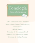 Fonología y Conciencia fonológica: Tarjetas de Pares Mínimos By Janie Studio Cover Image