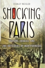 Shocking Paris: Soutine, Chagall and the Outsiders of Montparnasse By Stanley Meisler Cover Image