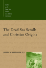 The Dead Sea Scrolls and Christian Origins By Joseph A. Fitzmyer Cover Image