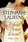 What Price Love?: A Cynster Novel (Cynster Novels #14) Cover Image