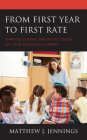 From First Year to First Rate: Thriving during the Initial Years of Your Teaching Career Cover Image