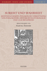 Subjekt Und Wahrheit: Meister Eckharts Dynamische Vermittlung Von Philosophie, Offenbarungstheologie Und Glaubenspraxis By M. Roesner (Editor) Cover Image