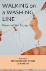 Walking on a Washing Line (Cornell East Asia #150) Cover Image