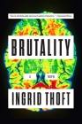 Brutality (A Fina Ludlow Novel #3) Cover Image