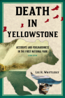 Death in Yellowstone REV Ed PB Cover Image